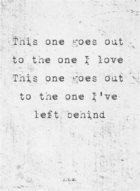 song this one goes out to the one i love|the one i love youtube video.